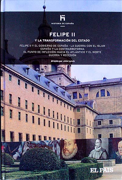 Felipe II y la transformación del Estado