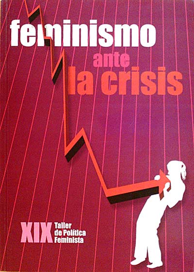 FEMINISMO ANTE LA CRISIS