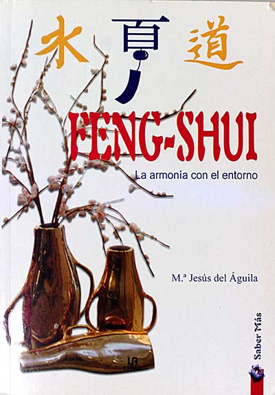Feng-Shui. La armonía con el entorno.