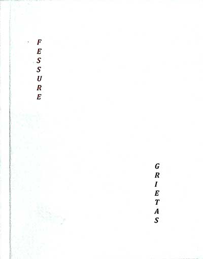 Fessure. Grietas