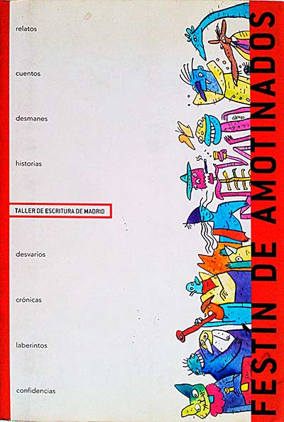Festin de amotinados. Taller de escritura de Madrid