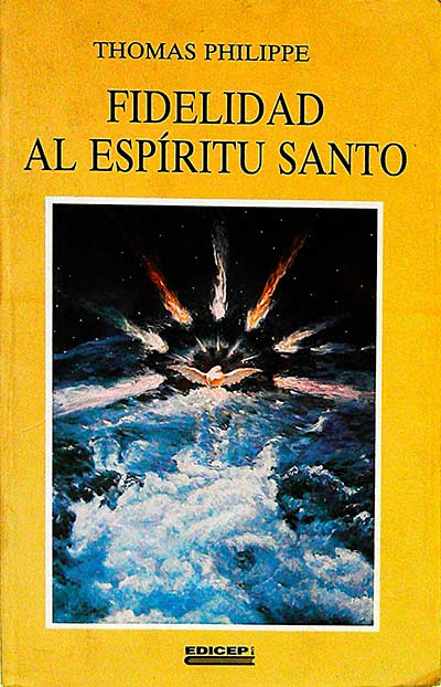 Fidelidad al espíritu santo