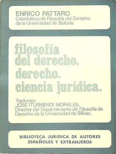 Filosofía del derecho. Derecho. Ciencia jurídica