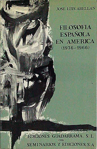Filosofía española en América (1936-1966)
