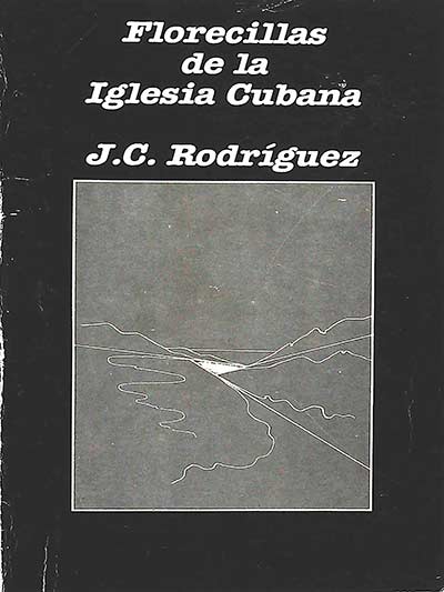 Florecillas de la Iglesia Cubana