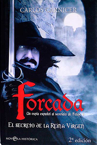 Forcada. El secreto de la reina virgen