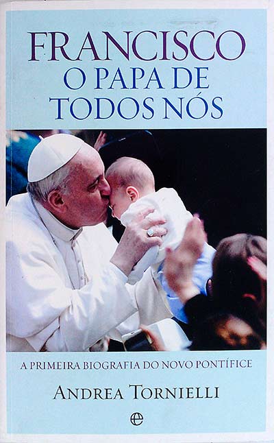 Francisco. O papa de todos