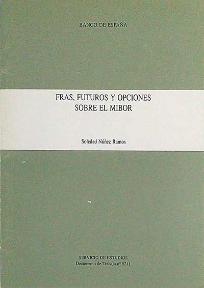 Fras, Futuros y opciones sobre el Mibor