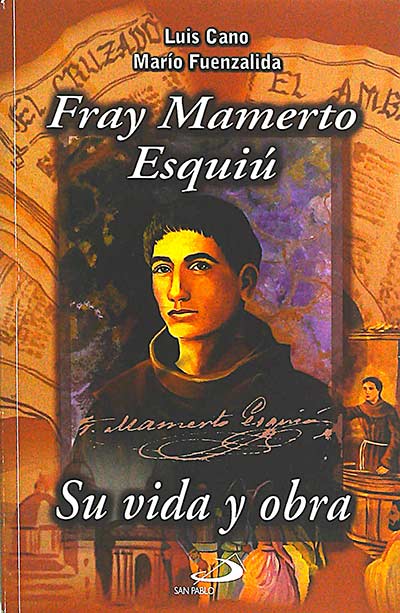 Fray Mamerto Esquiú: su vida y obra