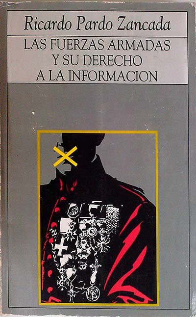 Fuerzas armadas y su derecho a la información 