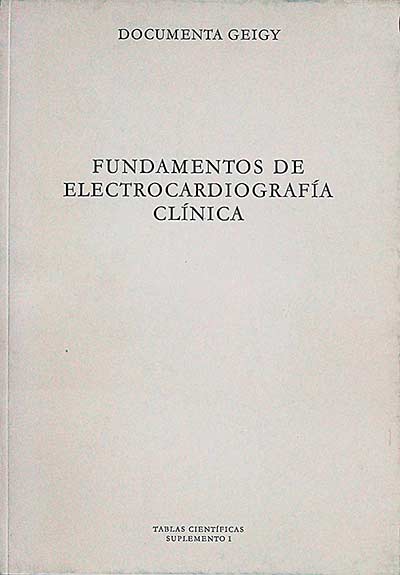 Fundamentos de electrocardiografía clínica