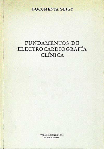 Fundamentos de electrocardiografía clínica