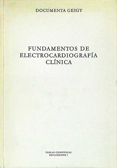 Fundamentos de electrocardiografía clínica