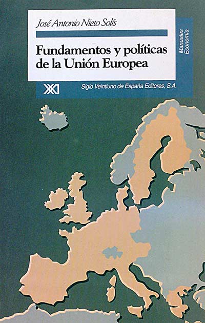 Fundamentos y políticas de la Unión Europea