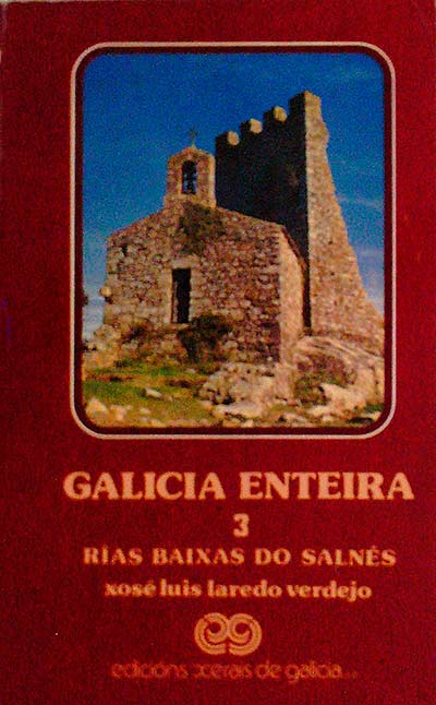 Galicia enteira 3. Rías Baixas do Salnés