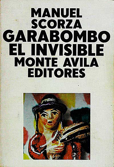 Garabombo, el invisible