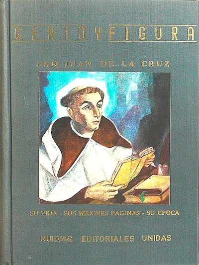 Genio y Figura: San Juan de la Cruz