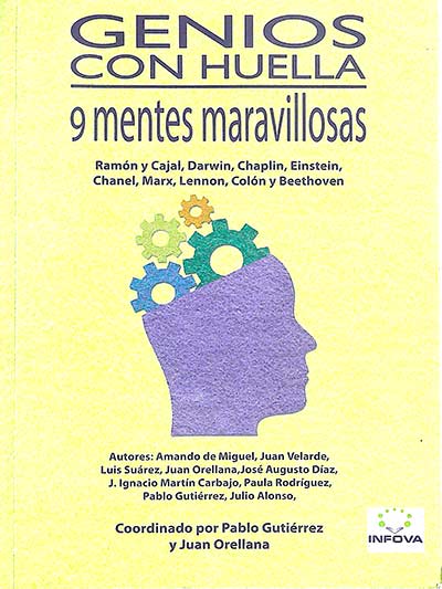Genios con huella. 9 mentes maravillosas