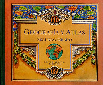 Geografía y atlas. Segundo Grado