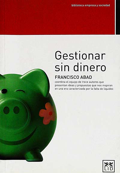 Gestionar sin dinero