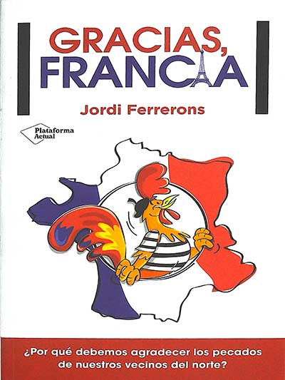 Gracias, Francia