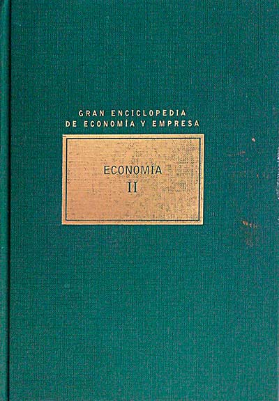 Gran enciclopedia de economía y empresa. Economia II