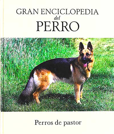 Gran enciclopedia del perro (I)