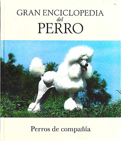 Gran enciclopedia del perro (XV)