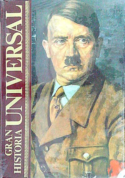 Gran Historia Universal 24. La Segunda Guerra Mundial