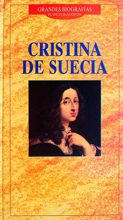 Grandes Biografías: Cristina de Suecia