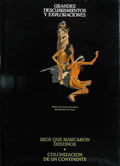 Grandes descubrimientos y exploraciones (IV)