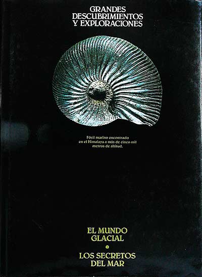Grandes descubrimientos y exploraciones (VIII)