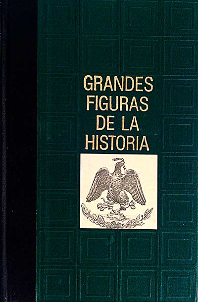 GRandes Figuras de la Historia. Hidalgo Morelos