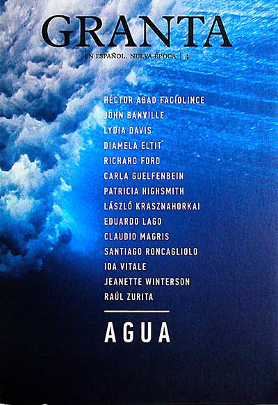 Granta: número 17, nueva época 4 - Agua