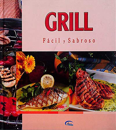 Grill fácil y sabroso
