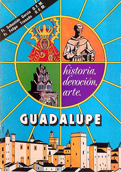 Guadalupe: historia, devoción, arte