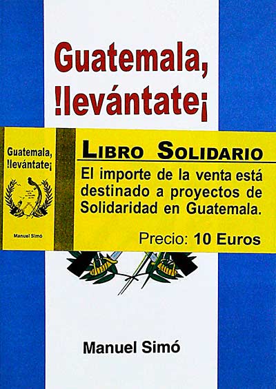 Guatemala, ¡levántate!