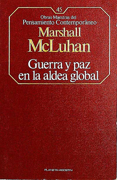 Guerra y paz en la aldea global