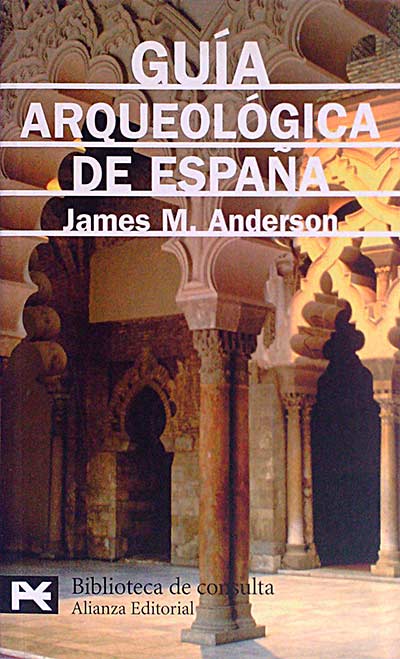 Guía arqueológica de España