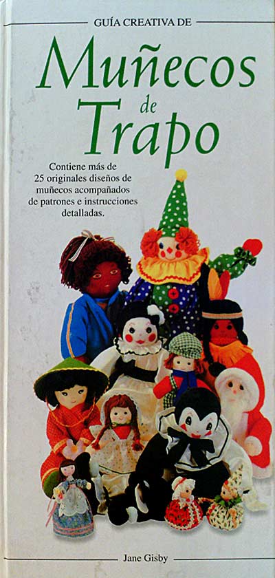 GUÍA CREATIVA DE MUÑECOS DE TRAPO