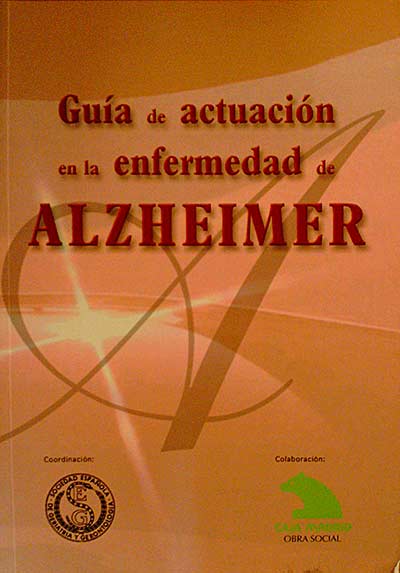 Guía de actuación en la enfermedad del alzheimer.