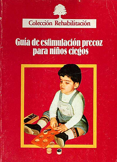 Guía de estimulación precoz para niños ciegos