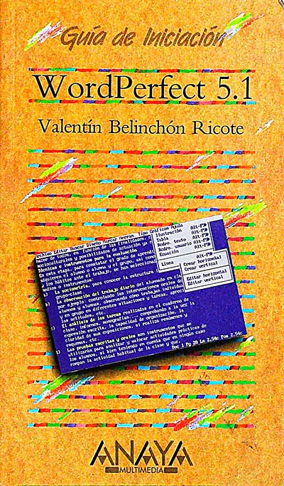 Guía de iniciación. WordPerfect 5.1
