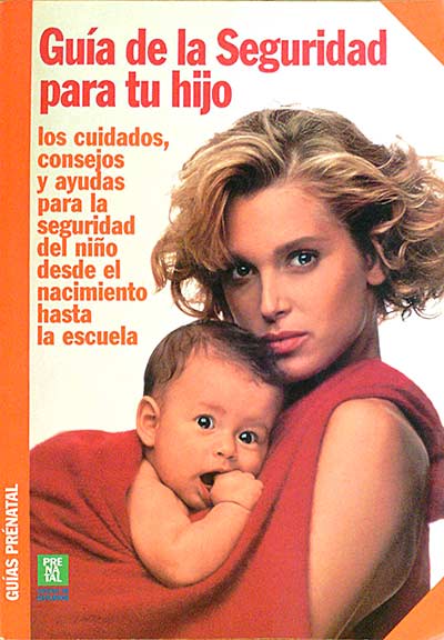 Guía de la Seguridad para tu hijo
