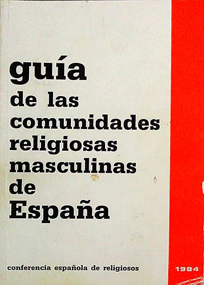 Guía de las comunidades religiosas masculinas de España
