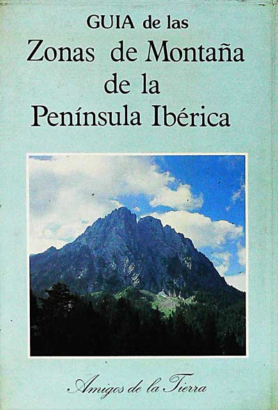 Guía de las zonas de montaña de la Península Ibérica