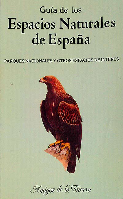 Guía de los espacios naturales de España