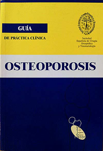Guía de Práctica Clínica OSTEOPOROSIS