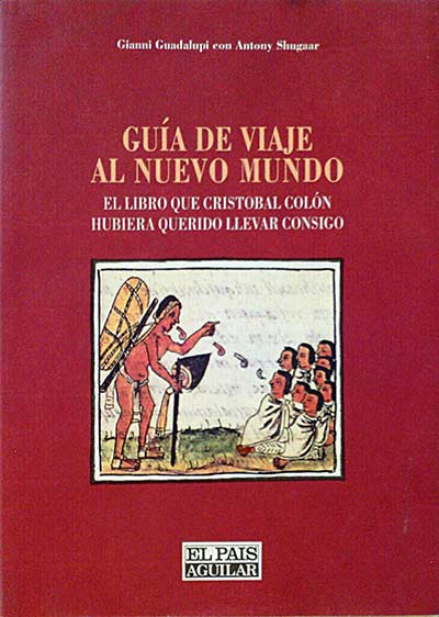 Guía de viaje al Nuevo Mundo