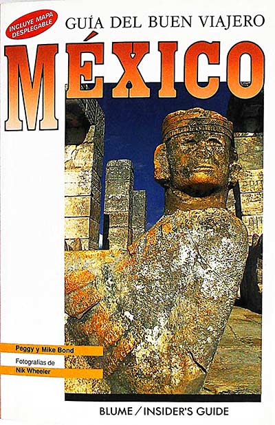 Guía del buen viajero. México 